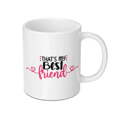 Best Friend Mug, Friendship Gift, Cute Mug, Besties Gift, Coffee Mug, Gift for Friend, Friend Birthday, Best Friend Present, Gift Idea - Tawshia